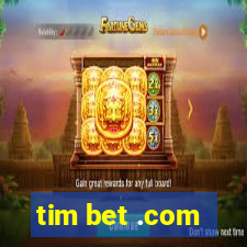 tim bet .com